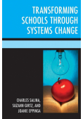 Transforming Schools Through Systems Change