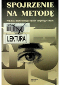 Spojrzenie na metodę