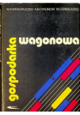 Gospodarka wagonowa
