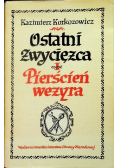 Ostatni zwycięzca część I Pierścień Wezyra