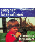 Zaczynam fotografować