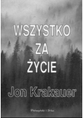Wszystko za życie