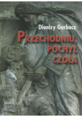 Przechodniu pochyl czoła autograf Garbacza