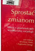 Sprostać zmianom