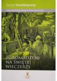 Zeszyt homiletyczny Zgromadzeni na Świętej Wieczerzy