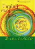 Uwolnij swój głos