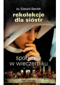 Rekolekcje dla sióstr Spotkanie w wieczerniku