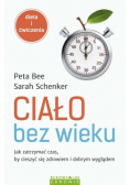 Ciało bez wiekuJak zatrzymać czas