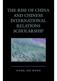 The Rise of China and Chinese International Relations Scholarship