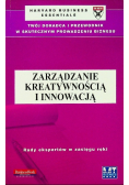 Zarządzanie kreatywnością i innowacją