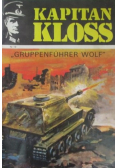Kapitan Kloss Nr 19 Gruppenfuhrer Wolf