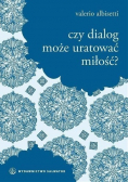 Czy dialog może uratować miłość Wydanie kieszonkowe