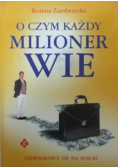 O czym każdy milioner wie