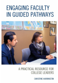 Engaging Faculty in Guided Pathways
