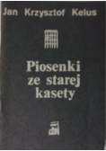 Piosenki ze starej kasety