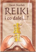 Reiki i co dalej...?