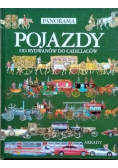 Pojazdy Od rydwanów do cadillaców