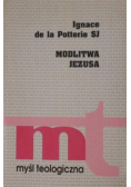 Modlitwa Jezusa Myśl teologiczna