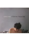 Jarzyna Teatr /  Theatre