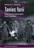 Taniec furii Wybuch pierwszej wojny światowej oczami Europejczyków