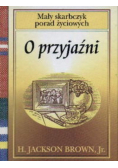 Mały skarbczyk porad życiowych O miłości