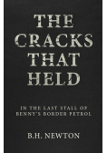 The Cracks That Held
