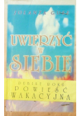Uwierzyć w siebie