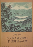 Dolina Roztoki i Pięciu Stawów