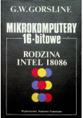 Mikrokomputery 16 bitowe Rodzina Intel 18086