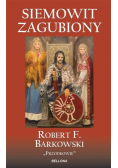 Przodkowie Tom 2 Siemowit Zagubiony