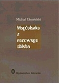 Magdalenka z razowego chleba