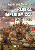 Klęska Imperium Zła Rok 1920