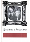 Spotkania z Jesieninem