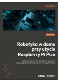 Robotyka w domu przy użyciu Raspberry Pi Pico