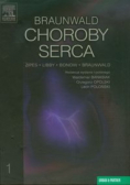 Choroby serca Tom 1 Braunwald