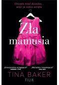 Zła mamusia