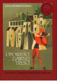 Opowieści dawnej treści
