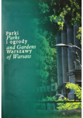 Parki i ogrody Warszawy