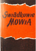 Świadkowie mówią