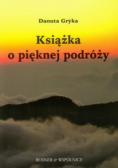 Książka o pięknej podróży
