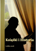 Książki i Historia Księga jubileuszowa