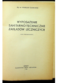 Wyposażenie Sanitarno Techniczne Zakładów Leczniczych