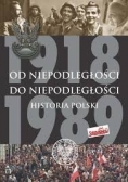 Od niepodległości do niepodległości Historia Polski
