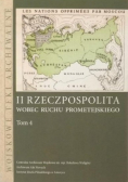 II Rzeczpospolita wobec ruchu prometejskiego Tom 4
