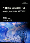 Polityka zagraniczna decyzje procedury instytucje