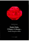 Matki - Polki Chłopcy i Cyborgi