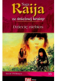 Saga Raija ze śnieżnej krainy Tom 35 Dziecię niebios Wydanie kieszonkowe