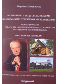 Prymasowi Tysiąclecia księdzu kardynałowi Stefanowi Wyszyńskiemu