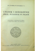 Upadek i odrodzenie szkół Jezuickich w Polsce 1933r.