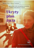 Ukryty plan życia